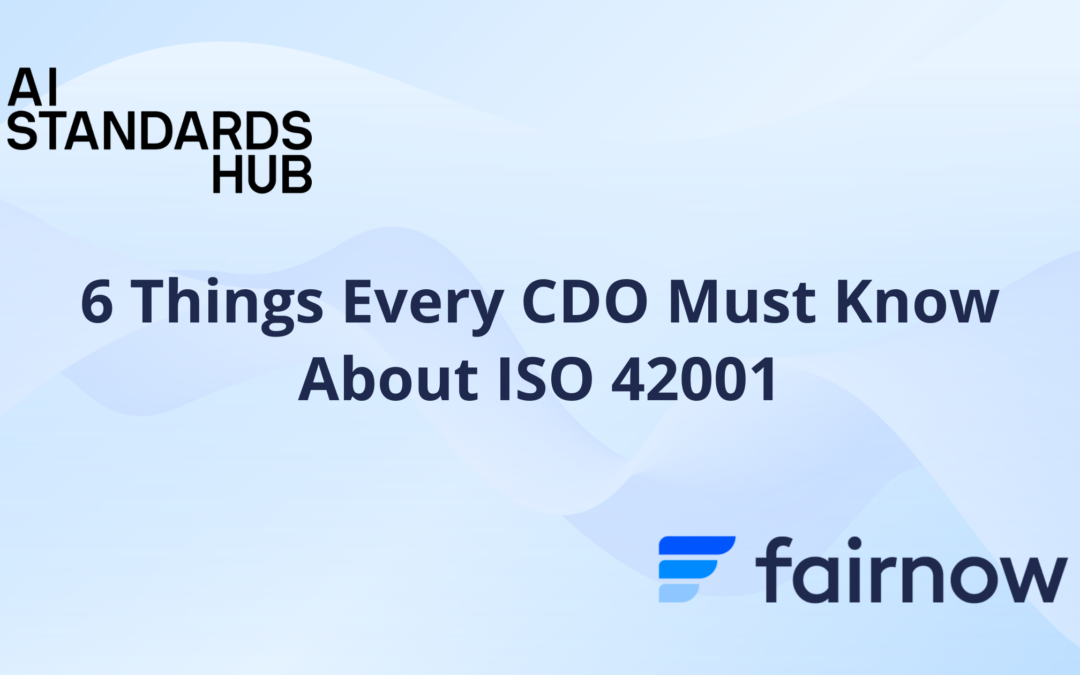 6 Things Every CDO Must Know About The New ISO 42001 | ISO/IEC 42001 (2023)