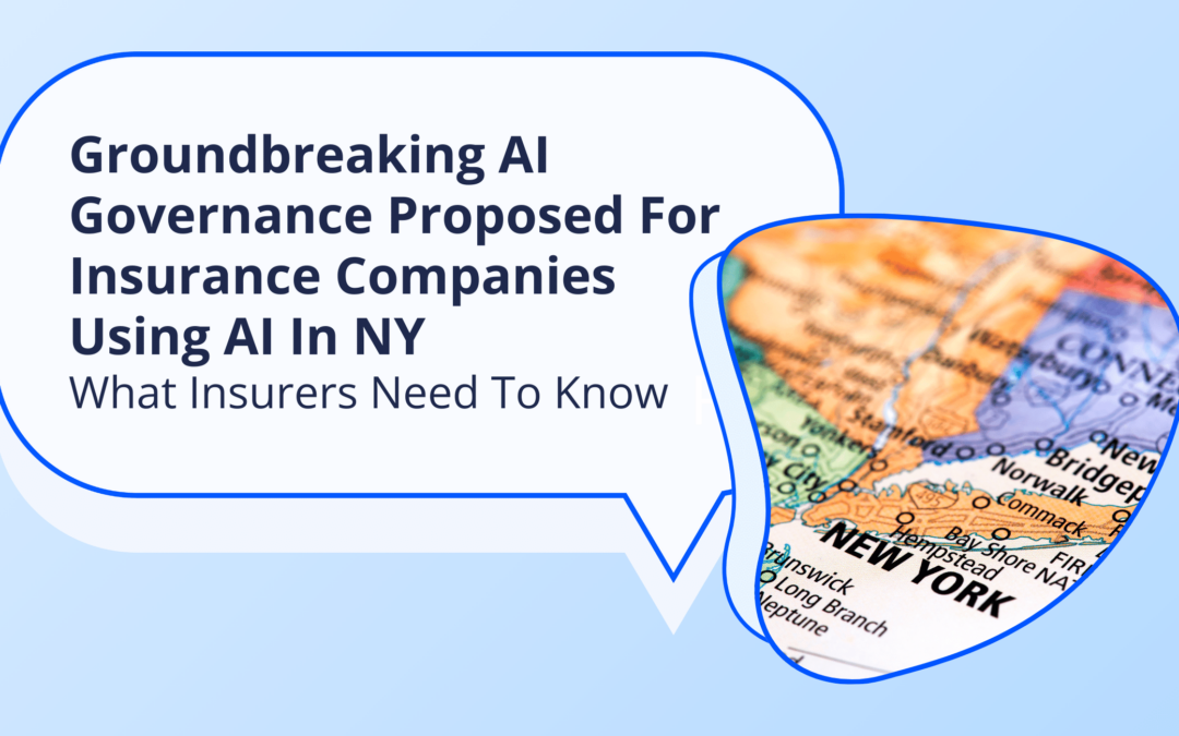 New York DFS AI Regulation, What Insurers Need To Know