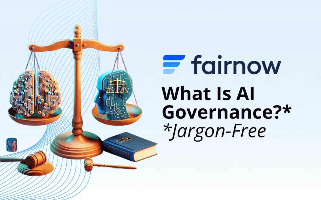 What Is AI Governance? Jargon-Free With Examples [2025]