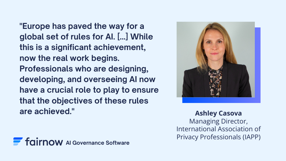 Quote on EU AI Act implementation from Ashley Casova, Managing Director of IAPP