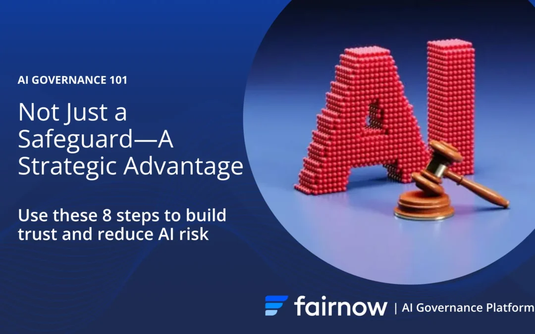 Leveraging AI Governance: Moving From Compliance Burden To Competitive Edge