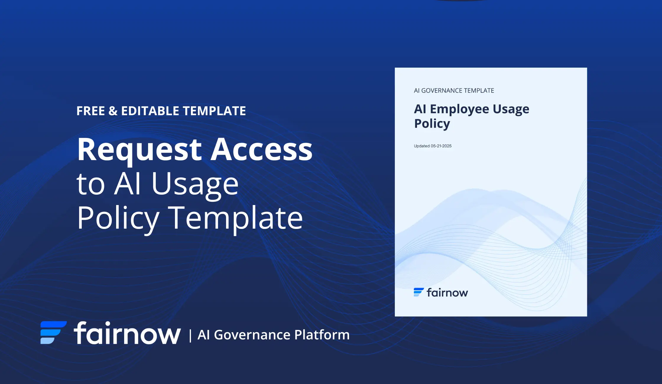 Featured Image promoting FairNow's free AI Usage Policy Template