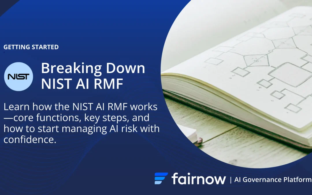 NIST AI Risk Management Framework: Where to Begin?