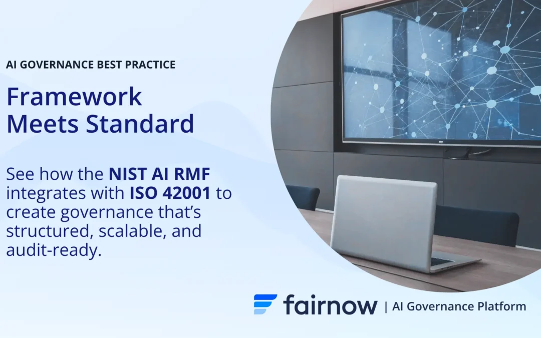 Integrating the NIST AI RMF and ISO 42001: A Practical Guide